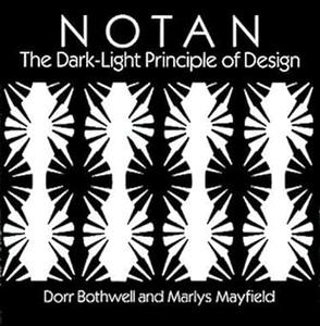 Notan The Dark–Light Principle of Design