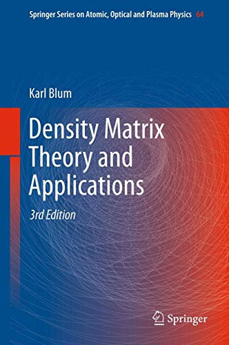Density Matrix Theory and Applications (2024)