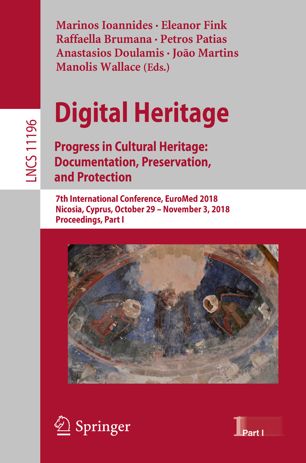 Digital Heritage. Progress in Cultural Heritage Documentation, Preservation, and Protection (2024)