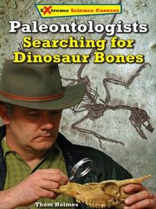 Paleontologists Searching for Dinosaur Bones