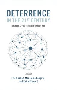 Deterrence in the 21st Century Statecraft in the Information Age