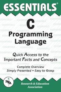 C Programming Language Essentials