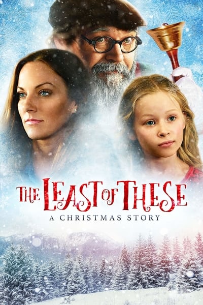 The Least Of These A Christmas Story (2018) 720p WEBRip-LAMA 1d3c10f7cfe252c312587e50b540514b