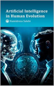 Artificial Intelligence in Human Evolution