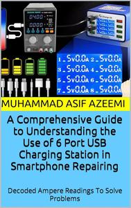 A Comprehensive Guide to Understanding the Use of 6 Port USB Charging Station in Smartphone Repairing