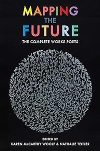 Mapping the Future The Complete Works