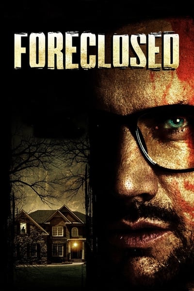 Foreclosed (2013) 1080p BluRay 5 1-LAMA F1a34059e2ee06076823d0dec2d8c854