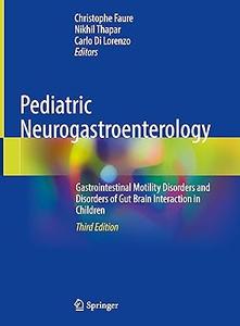 Pediatric Neurogastroenterology, 3rd Edition