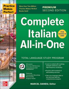 Complete Italian All–in–One (Practice Makes Perfect), 2nd Premium Edition