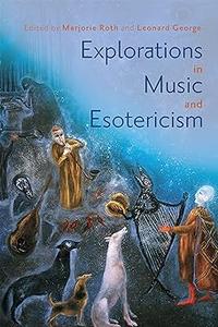 Explorations in Music and Esotericism