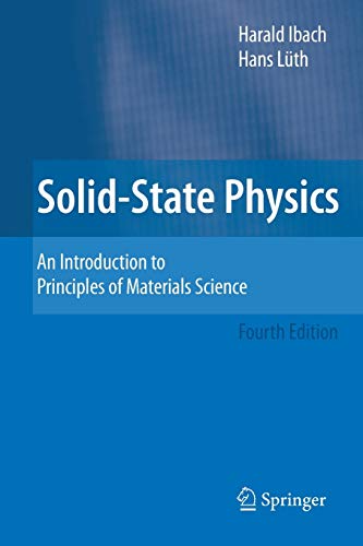 Solid-State Physics An Introduction to Principles of Materials Science (2024)