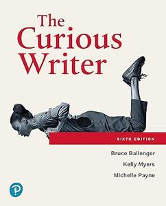 The Curious Writer (6th Edition)