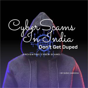 Cyber Scams In India