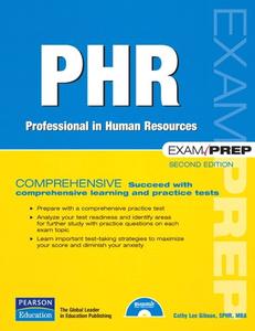 PHR Exam Prep Professional in Human Resources (2nd Edition)