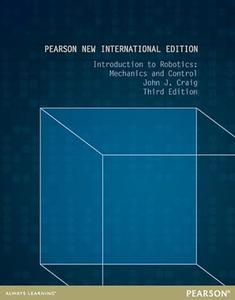 Introduction to Robotics Mechanics and Control (3rd Edition) (2024)
