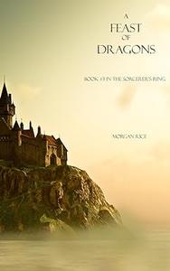 A Fate of Dragons Book, Book 3 in the Sorcerer’s Ring
