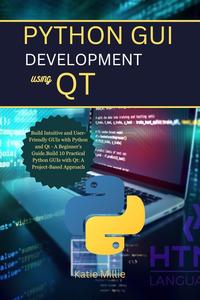 Python GUI Development Using Qt
