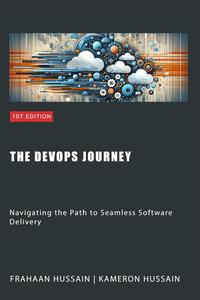 The DevOps Journey Navigating the Path to Seamless Software Delivery
