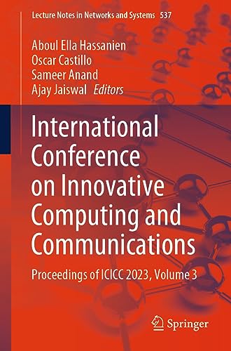 International Conference on Innovative Computing and Communications Proceedings of ICICC 2023, Volume 3 (2024)