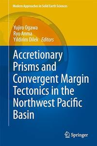 Accretionary Prisms and Convergent Margin Tectonics in the Northwest Pacific Basin (2024)