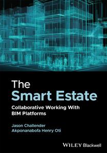The Smart Estate Collaborative Working with BIM platforms
