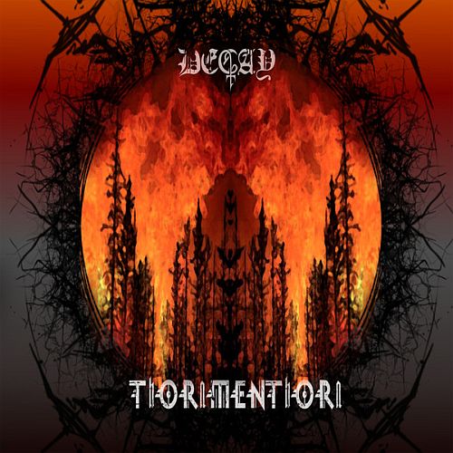 Decay - ThORnMENThORn (2021) (LOSSLESS) 