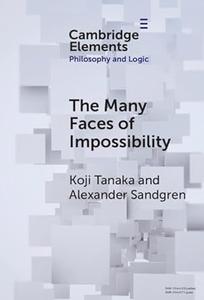 The Many Faces of Impossibility