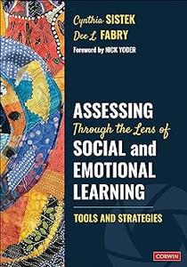 Assessing Through the Lens of Social and Emotional Learning Tools and Strategies