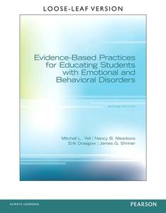 Evidence–Based Practices for Educating Students with Emotional and Behavioral Disorders