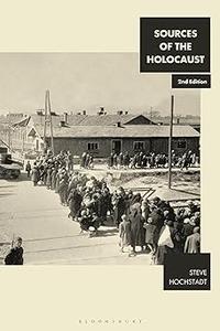 Sources of the Holocaust  Ed 2