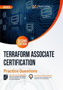 Terraform Associate Certification +300 Exam Practice Questions with Detail Explanations and Reference Links