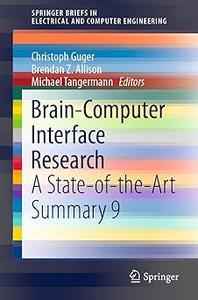 Brain–Computer Interface Research A State–of–the–Art Summary 9