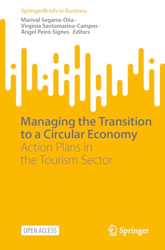 Managing the Transition to a Circular Economy Action Plans in the Tourism Sector