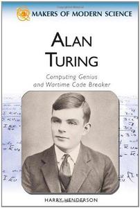 Alan Turing computing genius and wartime code breaker