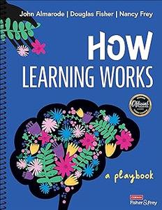How Learning Works A Playbook