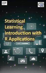 Statistical Learning Introduction with R Applications