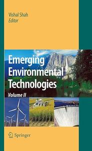 Emerging Environmental Technologies, Volume II (2024)