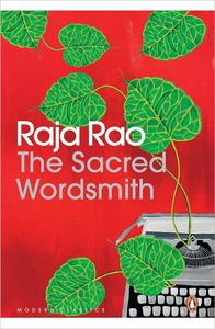The Sacred Wordsmith Writing and the Word (Penguin Modern Classics)