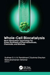 Whole–Cell Biocatalysis