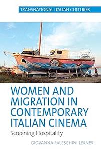 Women and Migration in Contemporary Italian Cinema Screening Hospitality