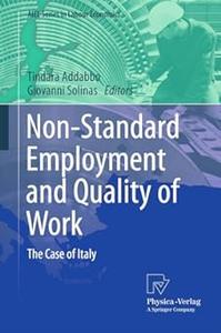 Non–Standard Employment and Quality of Work The Case of Italy (2024)