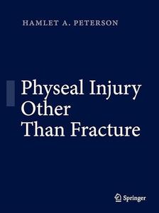 Physeal Injury Other Than Fracture (2024)