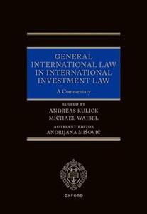 General International Law in International Investment Law A Commentary