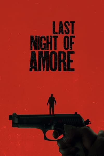 Last Night Of Amore (2023) MULTI 1080p WEBRip 58bbe0b32c9ae84bedf83afc3119dca8