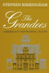 The Grandees America's Sephardic Elite