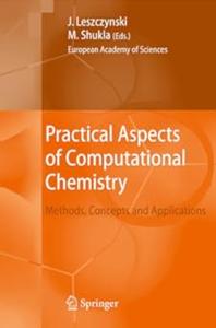 Practical Aspects of Computational Chemistry Methods, Concepts and Applications (2024)