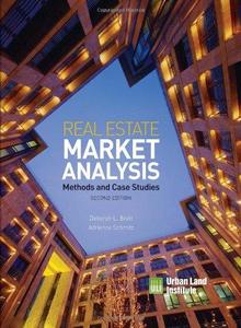 Real Estate Market Analysis Methods and Case Studies