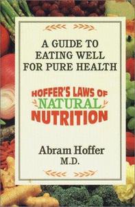 Hoffer's Laws of Natural Nutrition