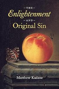 The Enlightenment and Original Sin