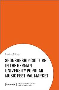 Sponsorship Culture in the German University Popular Music Festival Market